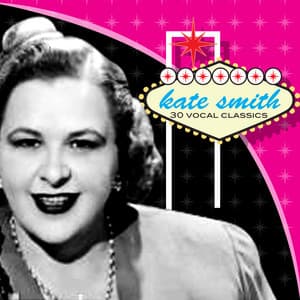 30 Vocal Classics - Kate Smith