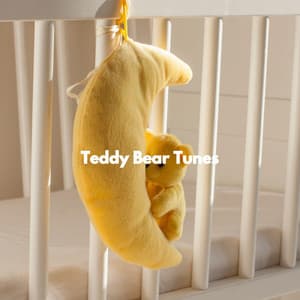 Teddy Bear Tunes - Baby Sleep Baby
