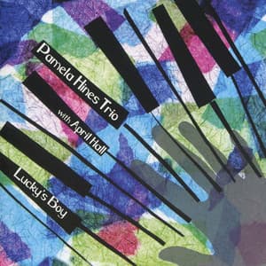 Lucky's Boy - Pamela Hines Trio
