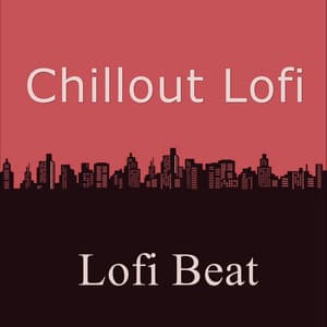 Lofi Beat - Chillout Lofi
