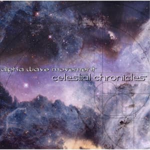 Celestial Chronicles - Alpha Wave Movement