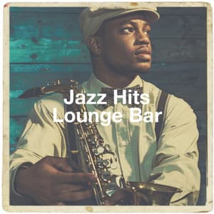 Jazz Hits Lounge Bar - Smooth Jazz Healers