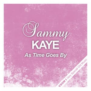 As Time Goes By - Sammy Kaye