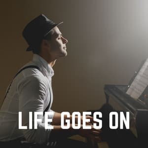 Life Goes On - Piano Time