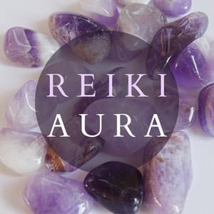 Reiki Aura: Healing Sounds of 2021, Ambient Treatment, Cleansing Bad Energy - Reiki Healing Music Consort
