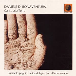 Canto alla terra - Daniele di Bonaventura