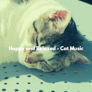 Happy and Relaxed - Cat Music - Downtempo Jazz Coffee House