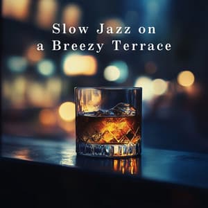 Slow Jazz on a Breezy Terrace - Eximo Blue