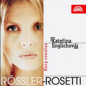 Rosetti: Harp Sonatas - Antonio Rosetti
