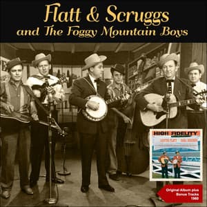 Lester Flatt & Earl Scruggs and the Foggy Mountain Boys - Lester Flatt