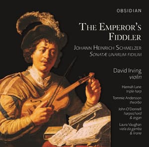The Emperor's Fiddler - Johann Heinrich Schmelzer