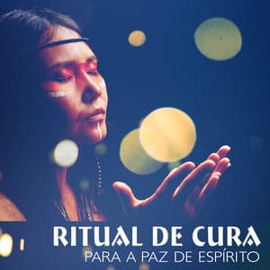 Ritual de Cura para a Paz de Espírito - Relajación Mantra Guru