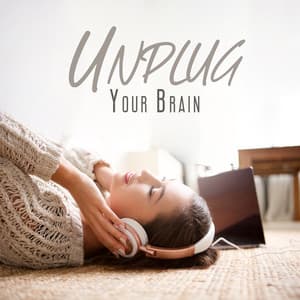 Unplug Your Brain: Relax After Studying - Jazz Concentration Academy