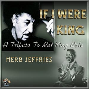 If I Were King - Herb Jeffries