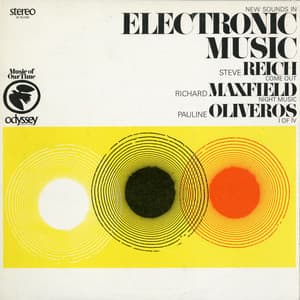 New Sounds In Electronic Music - Steve Reich