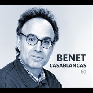 Benet Casablancas' 60 - Benet Casablancas