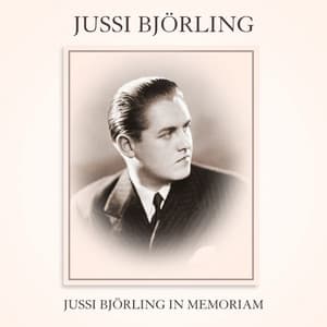 Jussi Bjorling In Memoriam - Giacomo Puccini