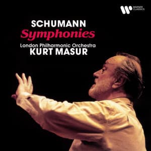 Schumann: Symphonies - Robert Schumann