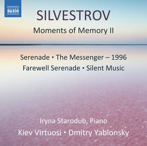 Valentin Silvestrov: Moments of Memory II - Valentin Silvestrov