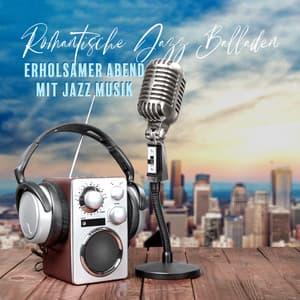 Romantische Jazz Balladen: Erholsamer Abend mit Jazz Musik, Gitarrenballaden, Sanft Morgen Hintergrund, Glas Rotwein, Mitternachtscafe - Wine Bar Akademie