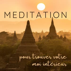 Méditation pour trouver votre moi intérieur: Musique new age avec instruments et thérapie sonore - Ensamble de Musique Méditation