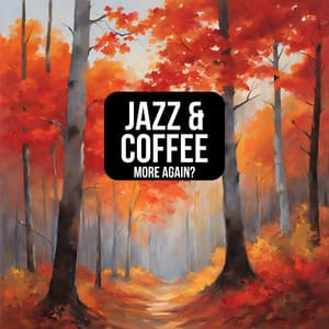 More Again? - Jazz & Coffee