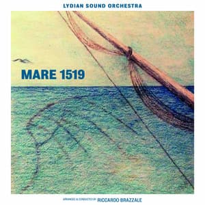 Mare 1519 - Lydian Sound Orchestra