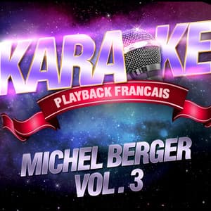 Les Succès De Michel Berger Vol. 3 - Karaoké Playback Français