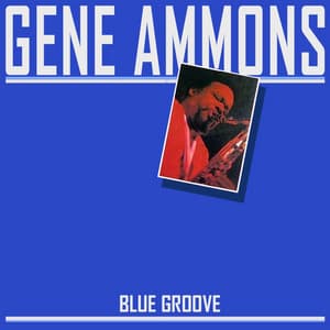 Blue Groove - Gene Ammons