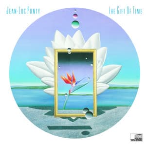 The Gift Of Time - Jean-Luc Ponty