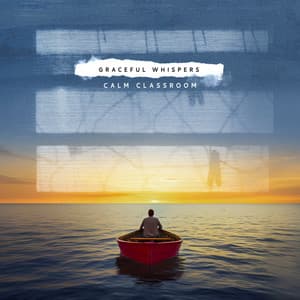 Graceful Whispers - Calm Classroom