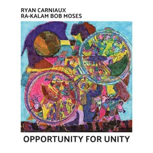 Opportunity for Unity - Ryan Carniaux