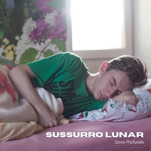 Sussurro Lunar: Música para Dormir - Sono Profundo