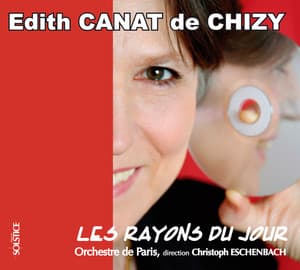 Canat de Chizy : Les Rayons du jour - Édith Canat de Chizy