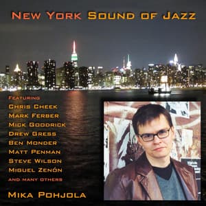 New York Sound of Jazz - Mika Pohjola