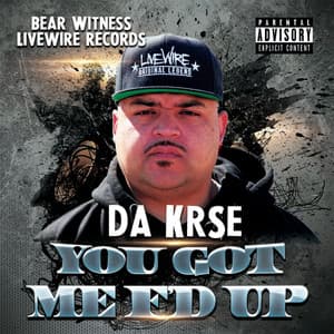 You Got Me F'd Up - Da Krse