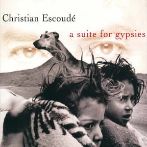 A Suite For Gypsies - Christian Escoudé
