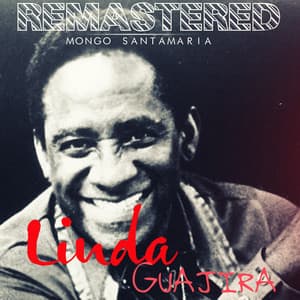 Linda guajira - Mongo Santamaria