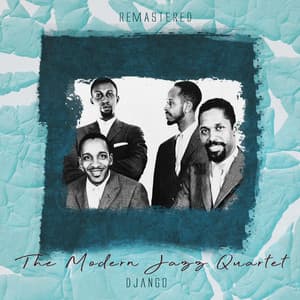 Django - The Modern Jazz Quartet