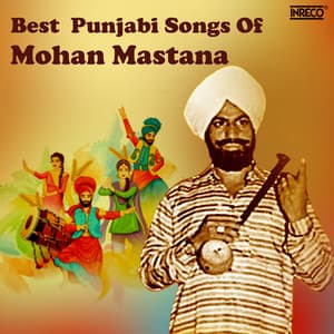 Best Punjabi Songs Of Mohan Mastana - Ved Sethi