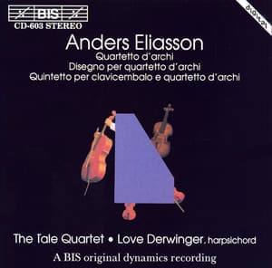 Eliasson: String Quartets - Anders Eliasson