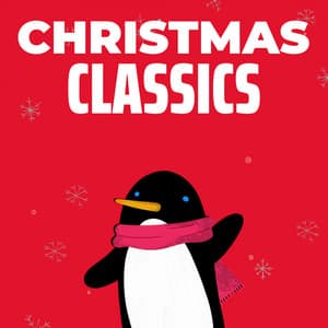 Christmas Classics - Christmas 2020 Hits