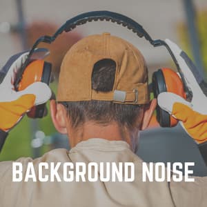Background Noise - The Sounds Research Forum