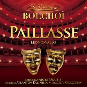 Leoncavallo: Paillasse - L'Orchestre National du Bolchoï