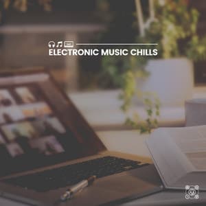 Electronic Music Chills - Exam Study