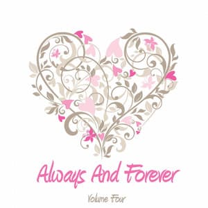 Always and Forever, Vol. 4 - It's A Cover Up