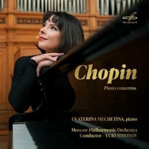 Chopin: Piano Concertos - Frédéric Chopin