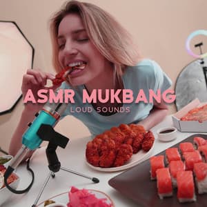 Asmr Mukbang – Loud Sounds - ASMR Relaxing Sounds