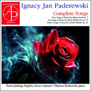 Ignacy Jan Paderewski: Complete Songs - Ignacy Jan Paderewski