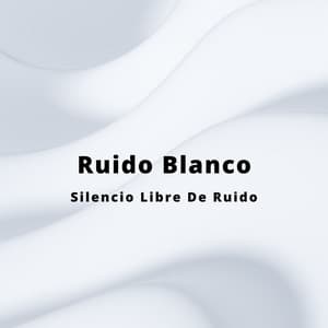 Ruido Blanco: Silencio Libre De Ruido - Música Para Dormir Inspirada En El Espacio